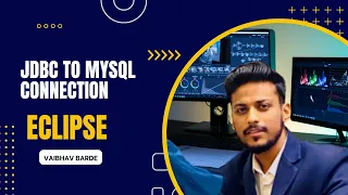 JDBC To MySql Connection     -    XAMPP SERVER(Eclipse 2022)