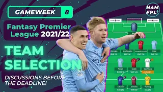 FPL Gameweek 8 Team Selection | Fantasy Premier League Tips 2021/22