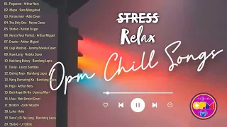 Relax OPM Chill Songs | Filipino Acoustic Night Vibes | Arthur Nery, Adie, Zack Tabudlo, Nobita ...