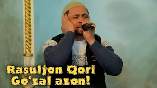 RASULJON QORI--AZON|| VERY BEUTIFULL AZAN BY RASULJON QORI