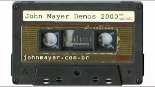 04 3x5 Demo - John Mayer (DEMOS 2000)