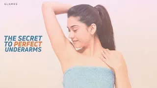 How to take care of your underarms | Glamrs Skin Care & Home Remedies