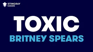 Britney Spears - Toxic (Karaoke With Lyrics)