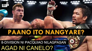 8-Division ni Pacquiao NILAGPASAN agad ni Canelo? Paano ito Nangyare? Pinaliwanag ng Boxing Writer