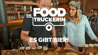 Die Foodtruckerin - Es gibt Bier!