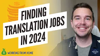 HOW TO FIND TRANSLATION JOBS IN 2024 (Freelance Translator)