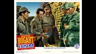 SAHARA (1943) Theatrical Trailer - Humphrey Bogart, Bruce Bennett, J. Carrol Naish