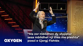 “Ma zor mblidhen dy shqiptar sesa mblidhet nji thes me pleshta” poezi e Gjergj Fishtës