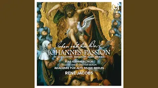 Johannes Passion, BWV 245, Pt. 2: 39. Chorus "Ruht wohl, ihr heiligen Gebeine"
