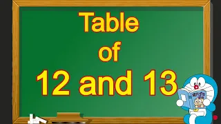 Table of 12 and 13 | Table of 12 | Table of 13 | 12 and 13 table | 12 aur 13 ka table | 12 13 Pahada