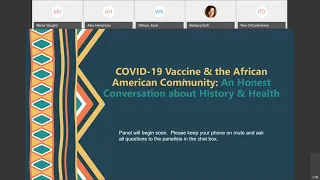 COVID-19 Vaccine & the African American Community An Honest Conversation about History & Health