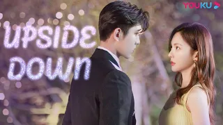 【OST】陈雪燃献唱《Upside Down》甜蜜主题曲MV（1 hour）！| 不会恋爱的我们 Why Women Love | 金晨/王子异 | YOUKU OST