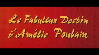 The Fabulous World of Amélie Poulain | Cinematography appreciation video