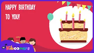 Happy Birthday To You Lyric Video - The Kiboomers Preschool Songs & Nursery Rhymes