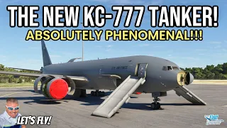 The New KC-777 Tanker By Captain Sim! Full Review! MSFS2020 | Microsoft Flight Simulator Xbox