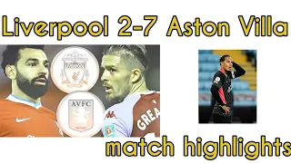 Liverpool vs Aston Villa highlights || Liverpool 7-2 match highlights || Liverpool 7-2 loss ||