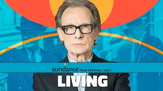 Bill Nighy on Living, Reimagining Akira Kurosawa’s Ikiru, and How He Prepares for a Big Scene