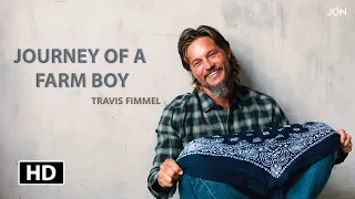 Travis fimmel || Journey of a Farm boy