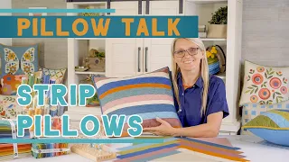 Pillow Talk book by Edyta Sitar - Easy Strip Pillows from Laundry Basket Quilts - Fat Quarter Shop