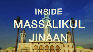 "Inside Massalik" #6 | Inauguration de la Grande Mosquée de Massalikul Jinaan