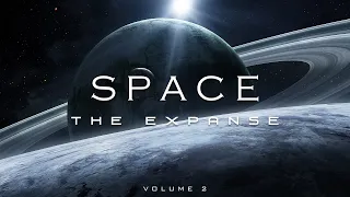 "SPACE" Part II - The Expanse | 1-Hr of Epic Space Music