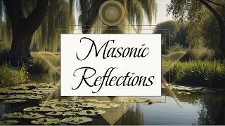 Reflections on Freemasonry