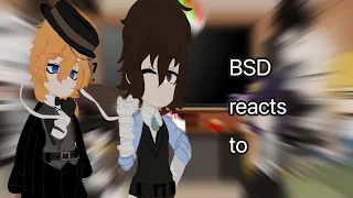 Bsd reacts to future? //part one ig// manga spoilers. Anime season 4 spoilers!!