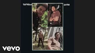 Bill Withers - Use Me (Official Audio)