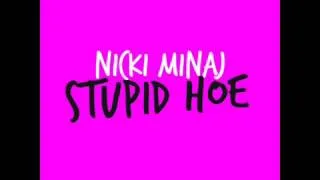 nicki minaj - stupid hoe instrumental