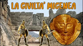 🗡👑 LA CIVILTA' MICENEA - I Micenei, un popolo di guerrieri (Storia a Scuola) 📚