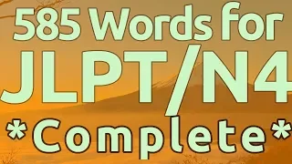 Learn 585 basic words for JLPT/N4 (You Must Know!)