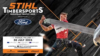 STIHL TIMBERSPORTS® European Trophy 2023