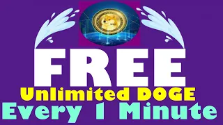 FREE DOGECOIN FAUCET 2022 - Earn FREE Dogecoin Payout INSTANTLY in EVERY 1 Minute Unlimited