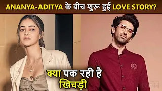 Shocking! Is Ananya Pandey Dating Aditya Roy Kapur?