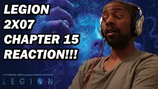 LEGION 2X07 CHAPTER 15 REACTION!!!