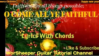 O COME ALL YE FAITHFUL Cover  by WORSHIP TUTORIALS W/ Chord Chart, Lyrics & Chords #ChristmasWorship