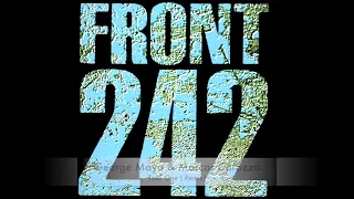 Front 242-Take One (George Maya & Marcos Carozza Remix)