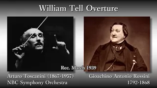 Rossini: William Tell Overture, Toscanini & NBCso (1939) ロッシーニ ウィリアム・テル序曲 トスカニーニ
