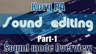 Korg Sound Editing (part 1) | Sound Mode Basics | Synthesizer basics