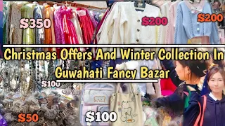 Fancy Bazar Christmas 🎄 Shopping/winter collection in Guwahati