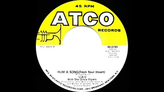 1970 HITS ARCHIVE: Hum A Song (From Your Heart) - Lulu (with The Dixie Flyers) (mono 45)