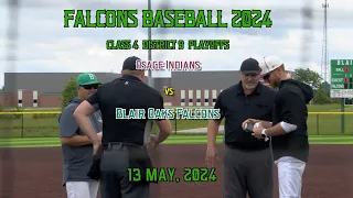 Blair Oaks Falcons Baseball 2024 vs Osage Indians (District SemiFinal)