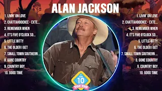 Alan Jackson Greatest Hits 2024 - Pop Music Mix - Top 10 Hits Of All Time