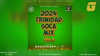 2024 Trinidad Soca Mix Vol 3 By Dj Glaj | 2024 Soca | Trinidad | Grenada | Carriacou