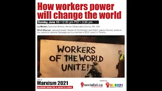 Marxism 2021 How Workers Power will change the world