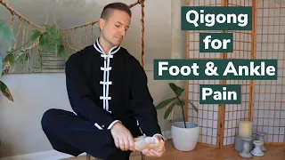 Qigong for Foot & Ankle Pain