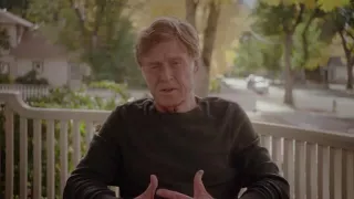 Robert Redford opposes Hillary Clinton and Donald Trump   (202 456 1111)