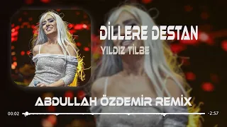 Yıldız Tilbe - Dillere Destan Dağlara Ferman ( Abdullah Özdemir Remix )