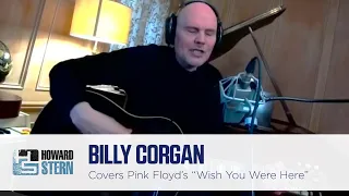 Billy Corgan Covers Pink Floyd’s “Wish You Were Here” on the Stern Show