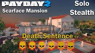 Payday 2 - Scarface Mansion - (SOLO - STEALTH) - DSOD